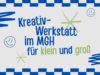 Kreativ-Werkstatt blaue Schrift, grüne Sterne und blaue Smileys